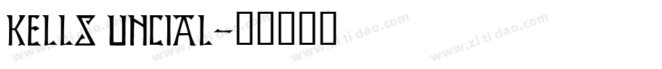 kells uncial字体转换